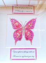 Load image into Gallery viewer, A beautiful reminder of lost loved ones. A token of remembrance or a thoughtful gift to someone experiencing loss.    This pink butterfly is made using crystals, buttons and embellished with hundreds of pink sequins. It can be made in a wide variety of colours. The text can also be changed to suit your needs. For any changes, please type them into the custom message box. 
